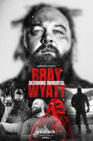 Bray Wyatt Becoming Immortal (2024) [720p] [WEBRip] [YTS]