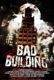 【高清影视之家发布 】恐怖旧楼[中文字幕] Bad Building 2015 1080p MyVideo WEB-DL H264 AAC-BATWEB
