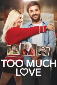Too Much Love (2023) [720p] [WEBRip] [YTS]