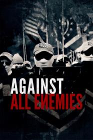 Against All Enemies 2023 720p AMZN WEBRip 800MB x264-GalaxyRG[TGx]