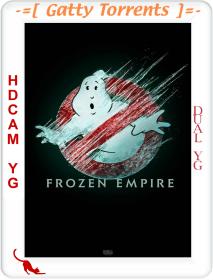 Ghostbusters Frozen Empire 2024 1080p HDCAM Dual YG