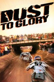 Dust To Glory (2005) [LIMITED] [1080p] [BluRay] [5.1] [YTS]