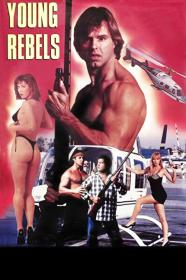 Young Rebels (1989) [1080p] [WEBRip] [YTS]
