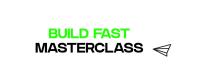 [BuildFast Academy] Build Fast Masterclass