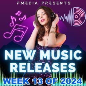 VA - New Music Releases Week 13 of 2024 (FLAC Songs) [PMEDIA] ⭐️