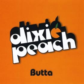 Dixie Peach - Butta (1975, 2002)⭐FLAC