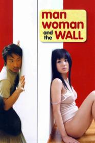 Man Woman And The Wall (2006) [1080p] [BluRay] [5.1] [YTS]