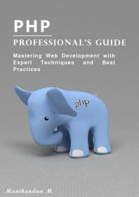 PHP Professional's Guide