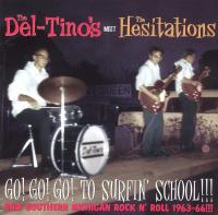 The Del-Tino's Meet The Hesitations - Go! Go! Go! To Surfin' School! (1998)⭐FLAC