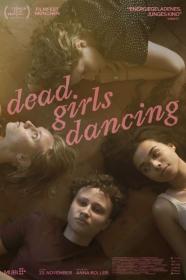 Dead Girls Dancing 2023 GERMAN 720p AMZN WEBRip 800MB x264-GalaxyRG[TGx]