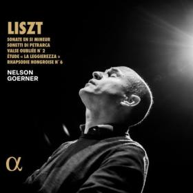 Nelson Goerner - Liszt Sonate en si mineur Sonetti di Petrarca Valse oubliée No 2 Étude La leggierezza Rhapsodie hongroise No 6 (2024) [24Bit-192kHz] FLAC [PMEDIA] ⭐️