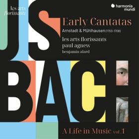 Les Arts Florissants - J  S  Bach A Life in Music (Vol  1)  Arnstadt & Mühlhausen (1703-1708) Early Cantatas (2024) [24Bit-96kHz] FLAC [PMEDIA] ⭐️