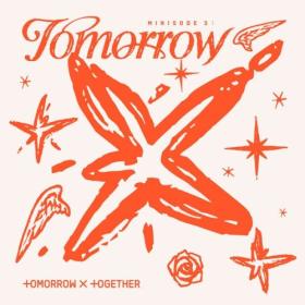 TOMORROW X TOGETHER - minisode 3 TOMORROW (2024) [16Bit-44.1kHz] FLAC [PMEDIA] ⭐️