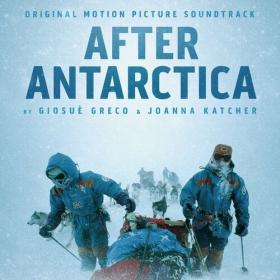 Giosuè Greco - After Antarctica (Original Motion Picture Soundtrack) (2024) Mp3 320kbps [PMEDIA] ⭐️
