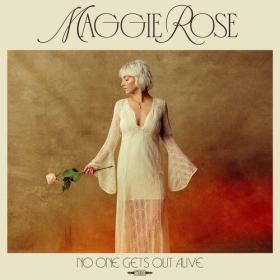 Maggie Rose - No One Gets Out Alive (2024) Mp3 320kbps [PMEDIA] ⭐️