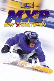 MXP Most Xtreme Primate (2003) [720p] [WEBRip] [YTS]