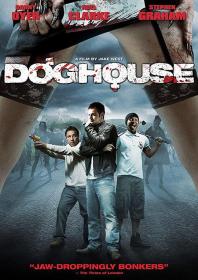 【高清影视之家发布 】狗舍[简繁英字幕] Doghouse 2009 1080p BluRay x265 10bit DTS-SONYHD
