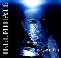 Illuminate - 2000 -  Ein Neuer Tag [FLAC]