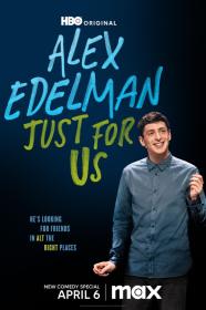 Alex Edelman Just For Us (2024) [1080p] [WEBRip] [5.1] [YTS]