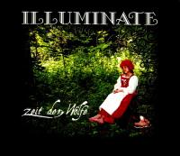 Illuminate - 2008 - Zeit Der Wolfe [FLAC]