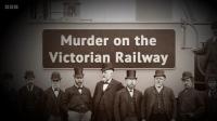 BBC Murder on the Victorian Railway 1080p x265 AAC