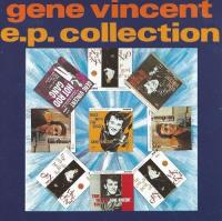 Gene Vincent - The EP Collection (1989) FLAC 16BITS 44 1KHZ-EICHBAUM