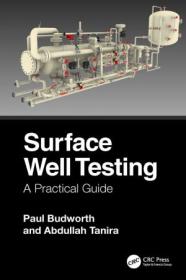[ CourseWikia com ] Surface Well Testing - A Practical Guide