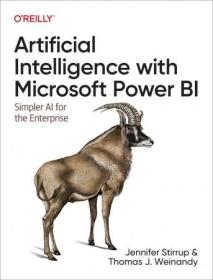 Artificial Intelligence with Microsoft Power BI - Simpler Ai for the Enterprise (True EPUB)