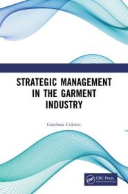 [ CourseWikia com ] Strategic Management in the Garment Industry
