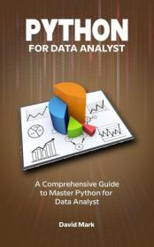 Python for Data Analyst - A comprehensive guide to Python for Data analyst