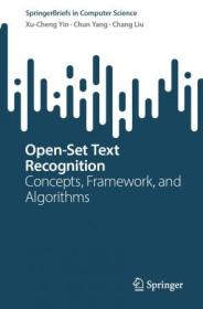 Open-Set Text Recognition - Concepts, Framework, and Algorithms