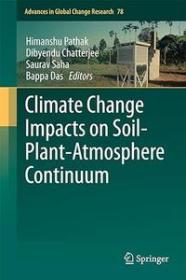 Climate Change Impacts on Soil-Plant-Atmosphere Continuum (True EPUB)