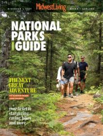 Midwest Living - National Parks Guide, 2024