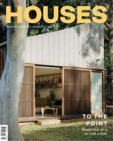 Houses Australia - Issue 157, April 2024