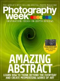 Photography Week - Issue 602, 4 - 10 April 2024 (True PDF)