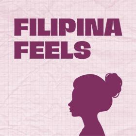 Various Artists - FILIPINA FEELS (2024) Mp3 320kbps [PMEDIA] ⭐️