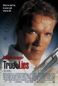【高清影视之家发布 】真实的谎言[国英多音轨+中文字幕+特效字幕] True Lies 1994 V2 BluRay 1080p DTS-HDMA 5.1 x265 10bit-DreamHD