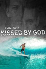 Andy Irons Kissed By God (2018) [720p] [WEBRip] [YTS]
