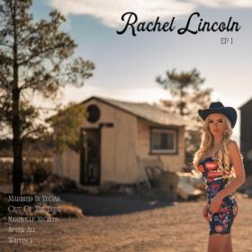 Rachel Lincoln - EP I - 2024 - WEB FLAC 16BITS 44 1KHZ-EICHBAUM