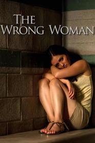 The Wrong Woman (2013) [1080p] [WEBRip] [YTS]