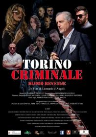 Torino Criminale Blood Revenge (2023) iTA WEBDL 1080p x264-Dr4gon MIRCrew