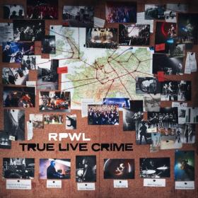 RPWL - True Live Crime (2024) [24Bit-44.1kHz] FLAC [PMEDIA] ⭐️