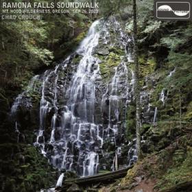 Chad Crouch - Ramona Falls Soundwalk (2024) [24Bit-88 2kHz] FLAC [PMEDIA] ⭐️