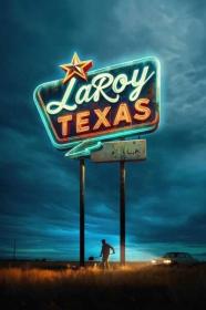 LaRoy Texas 2023 1080p AMZN WEBRip DDP5.1 x265 10bit-GalaxyRG265[TGx]
