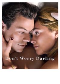 Dont Worry Darling (2022) 1080p 10bit BluRay Hindi + English 5 1 x265 ESub _ R∆G∆ _ PSA [ProtonMovies]