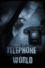 Telephone World (2013) [1080p] [WEBRip] [YTS]