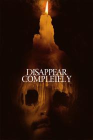 Disappear Completely (2022) [720p] [WEBRip] [YTS]