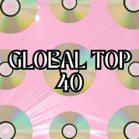 Various Artists - Global Top 40 (2024) Mp3 320kbps [PMEDIA] ⭐️