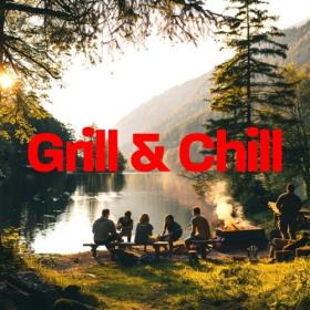 Various Artists - Grill & Chill (2024) Mp3 320kbps [PMEDIA] ⭐️
