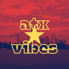 Various Artists - atx vibes (2024) Mp3 320kbps [PMEDIA] ⭐️